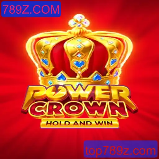 Descubra o Fascinante Mundo de PowerCrown e as Dinâmicas de Jogo em 789Z.COM