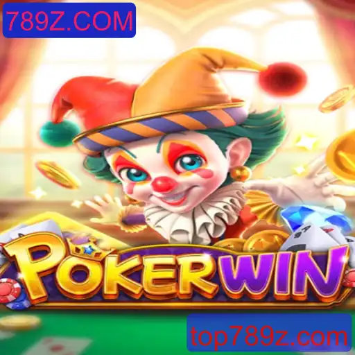 POKERWIN: Mergulhando no Mundo do Poker com 789Z.COM